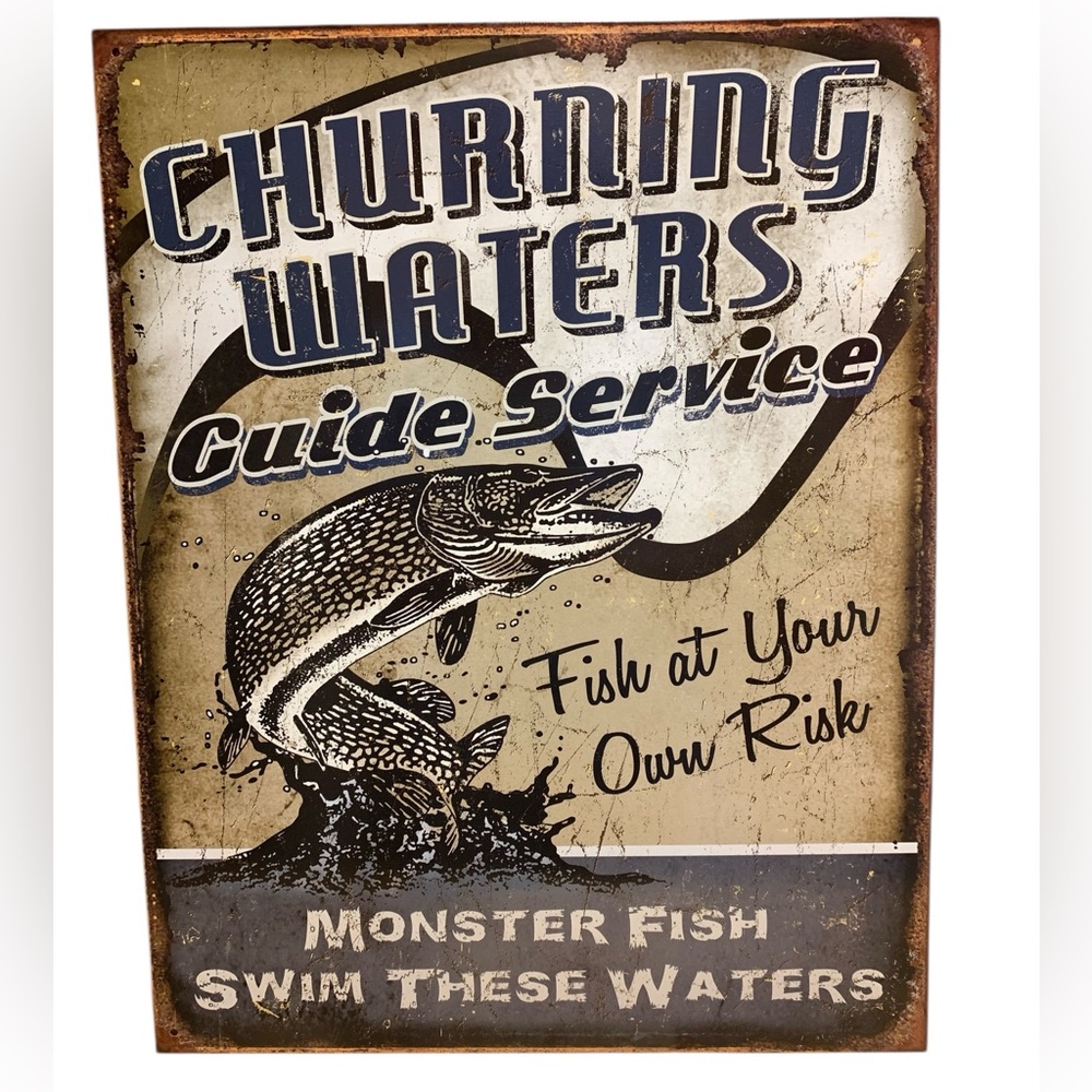 CHURNING WATERS Guide Service Metal Sign Fish at Your Own Risk Monster Fish